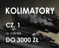 Kolimatory do broni do 5000 zł – przegląd rynku 2025, porównanie i rekomendacje Kolimatory do broni do 5000 zł – przegląd rynku 2025, porównanie i rekomendacje